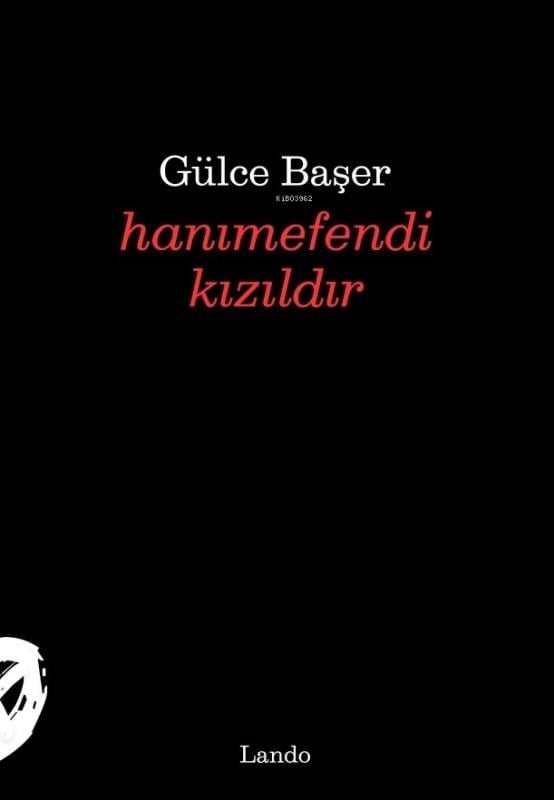 Hanımefendi Kızıldır