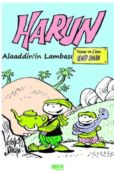 Harun;Alaaddin’in Lambası