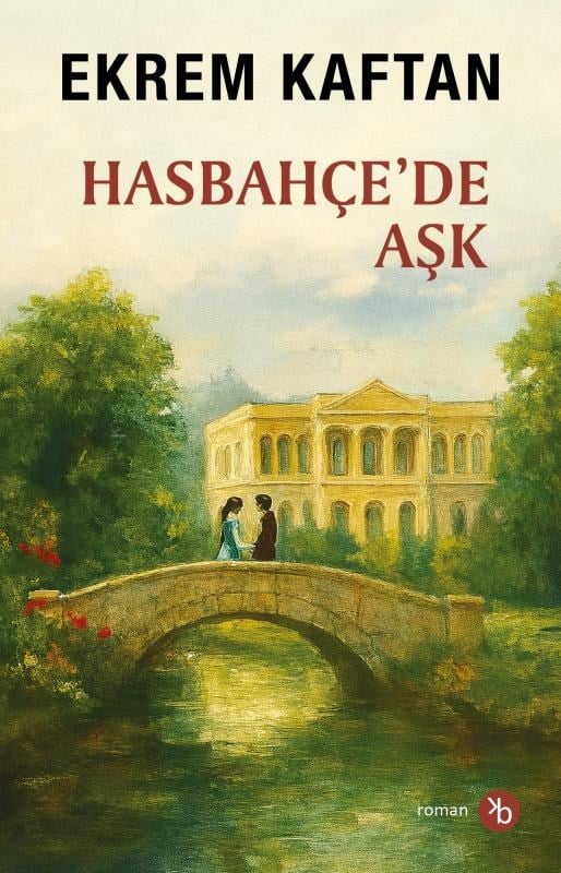 Hasbahçe’de Aşk