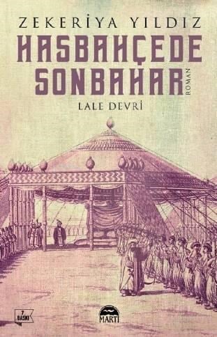 Hasbahçede Sonbahar; Lale Devri
