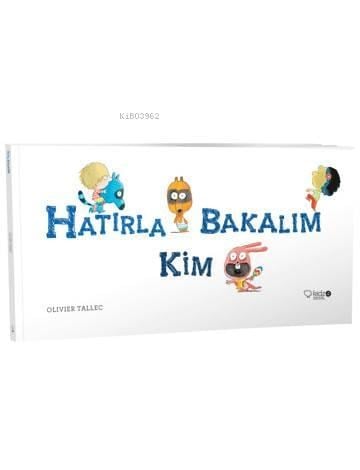 Hatırla Bakalım Kim