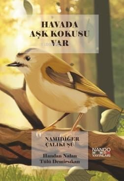 Havada Aşk Kokusu Var