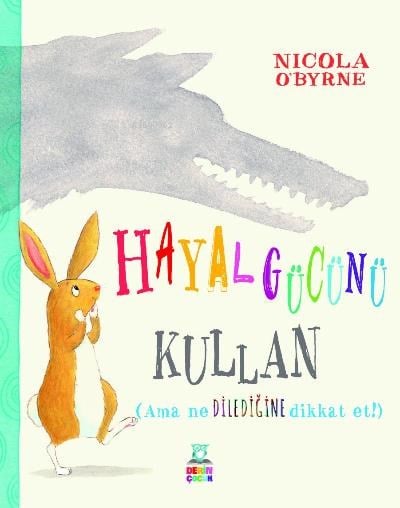 Hayal Gücünü Kullan