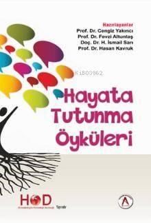 Hayata Tutunma Öyküleri
