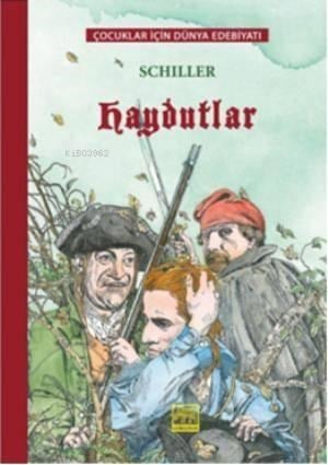 Haydutlar; 7 Yaş ve Üzeri