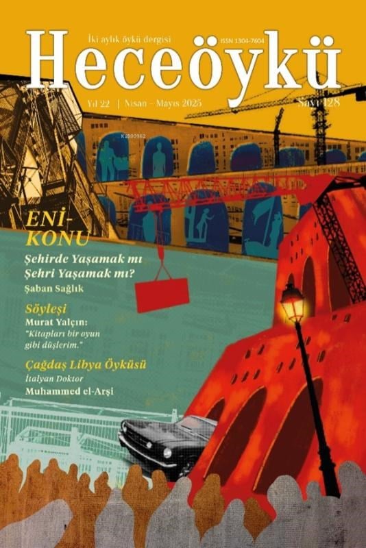 Heceöykü 128.Sayı Nisan Mayıs - 2025
