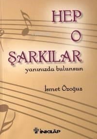 Hep O Şarkılar Yanınızda Bulunsun