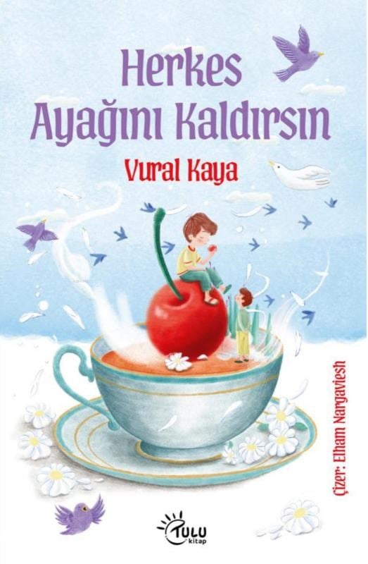 Herkes Ayağını Kaldırsın