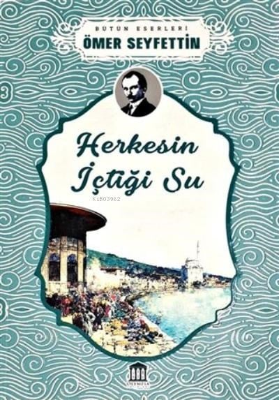 Herkesin İçtiği Su