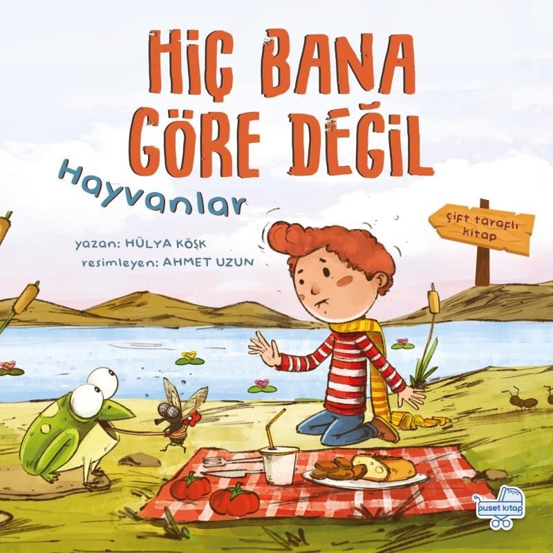 Hiç Bana Göre Değil - Hayvanlar (Çift Taraflı Kitap -  Ciltli)