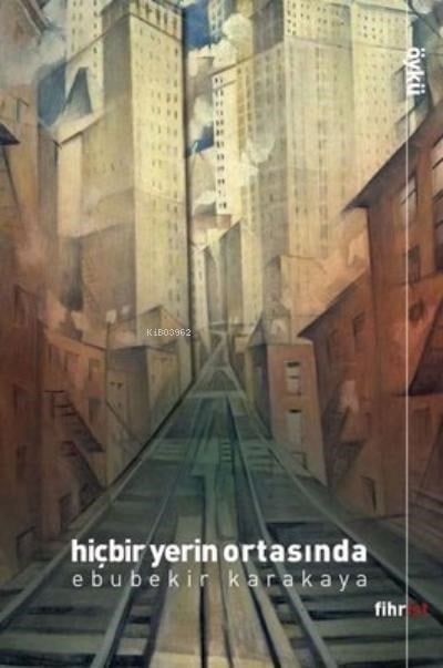 Hiçbir Yerin Ortasında