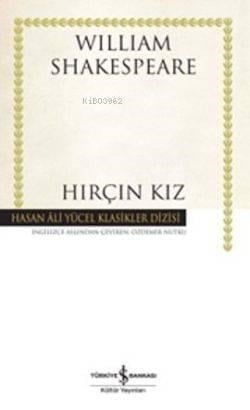 Hırçın Kız (Ciltli)