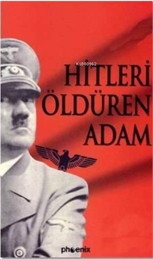 Hitleri Öldüren Adam