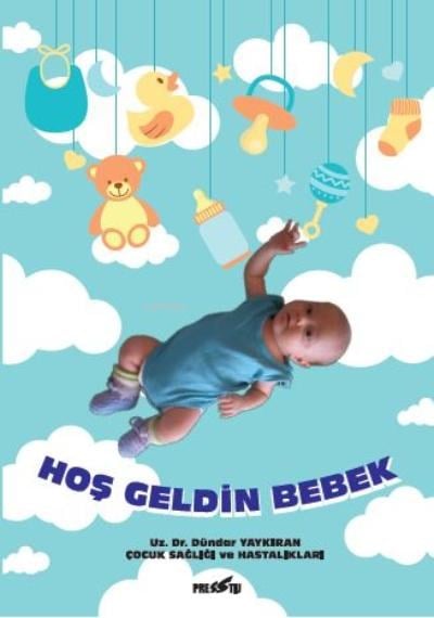 Hoş Geldin Bebek