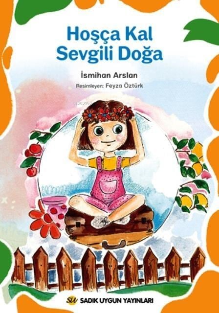 Hoşça Kal Sevgili Doğa