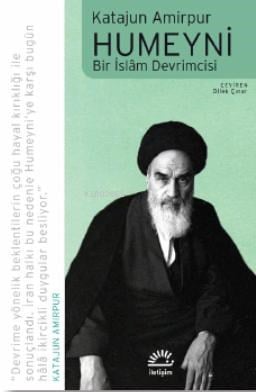 Humeyni ;Bir İslâm Devrimcisi