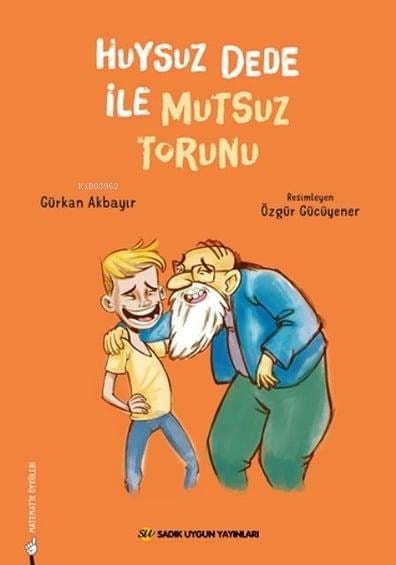 Huysuz Dede İle Mutsuz Torunu