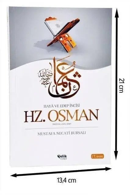 Hz. Osman - Mustafa Necati Bursalı - Çelik Yayınevi-1959