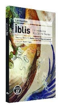 İblis; Lermontov'un İblis Şiirinin Romanı