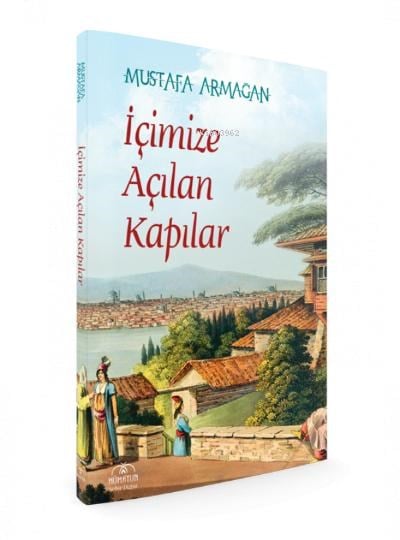 İçimize Açılan Kapılar