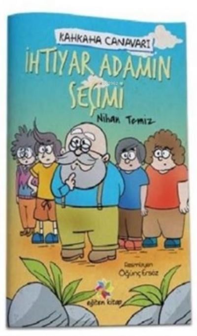 İhtiyar Adamın Seçimi - Kahkaha Canavarı