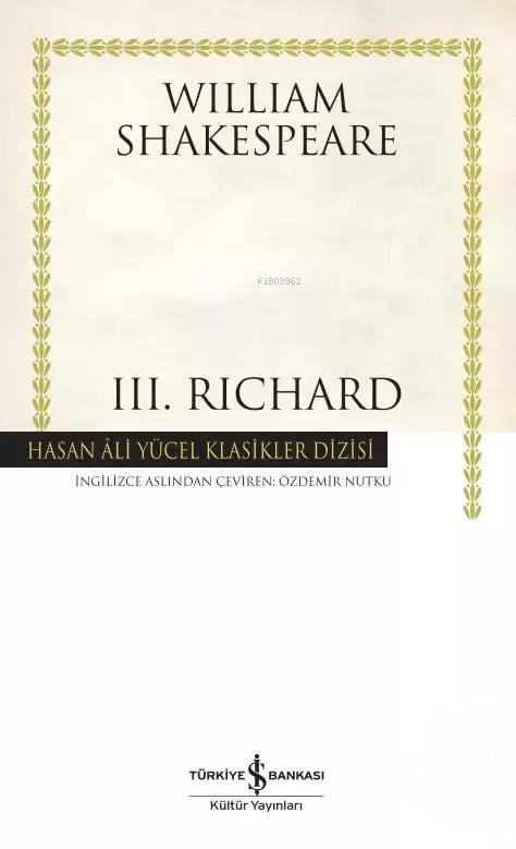 III. Richard (Ciltsiz)