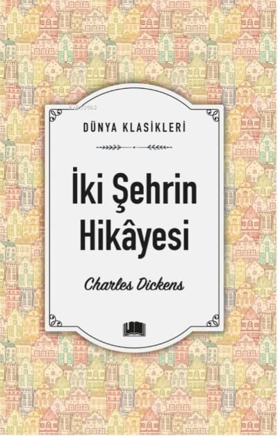 İki Şehrin Hikâyesi