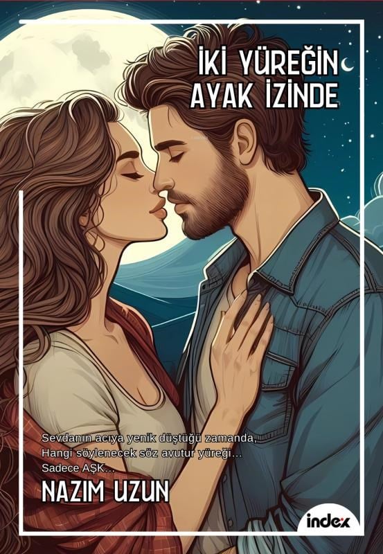 İki Yüreğin Ayak İzinde