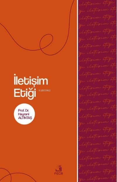 İletişim Etiği