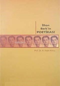 İlhan Berk'in Poetikası