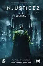 Injustice 2 - Cilt 1