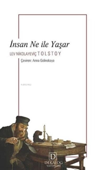 İnsan Ne İle Yaşar