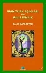 İran Türk Aşıkları ve Milli Kimlik