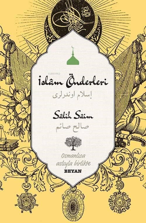 İslam Önderleri; Osmanlıca Aslıyla Birlikte