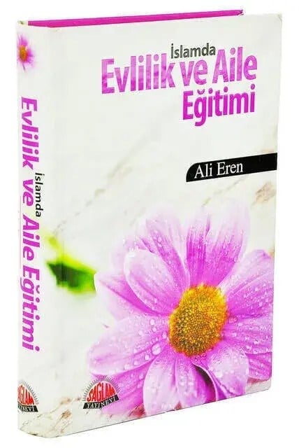 İslamda Evlilik ve Aile Eğitimi