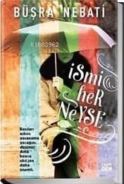İsmi Her Neyse