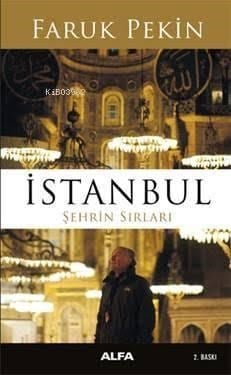 İstanbul  Şehrin Sırları