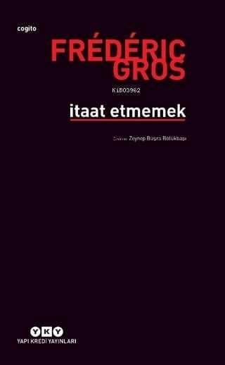 İtaat Etmemek