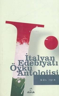 İtalyan Edebiyatı Öykü Antolojisi