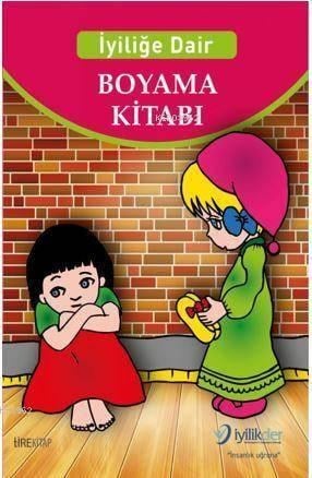İyiliğe Dair Boyama Kitabı