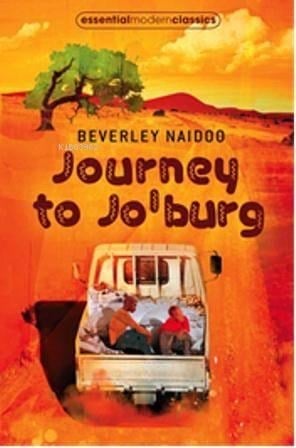 Journey to Jo'Burg; Essential Modern Classics