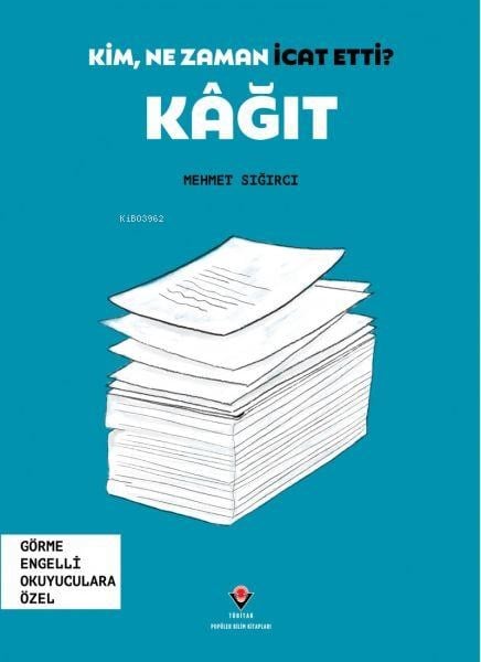 Kâğıt - Kim, Ne Zaman İcat Etti?