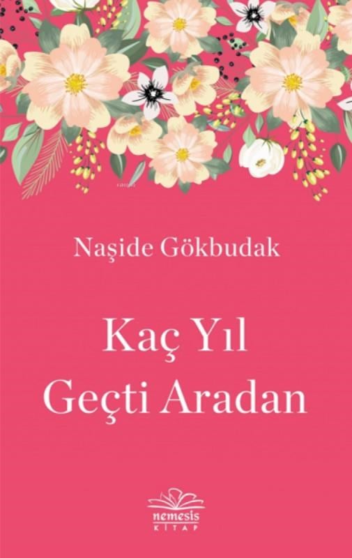 Kaç Yıl Geçti Aradan