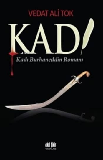 Kadı; Kadı Burhaneddin Romanı
