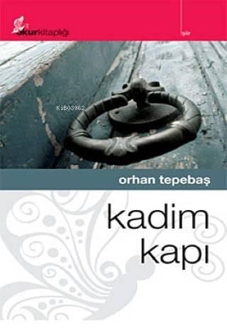 Kadim Kapı