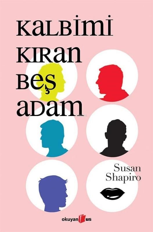 Kalbimi Kıran Beş Adam