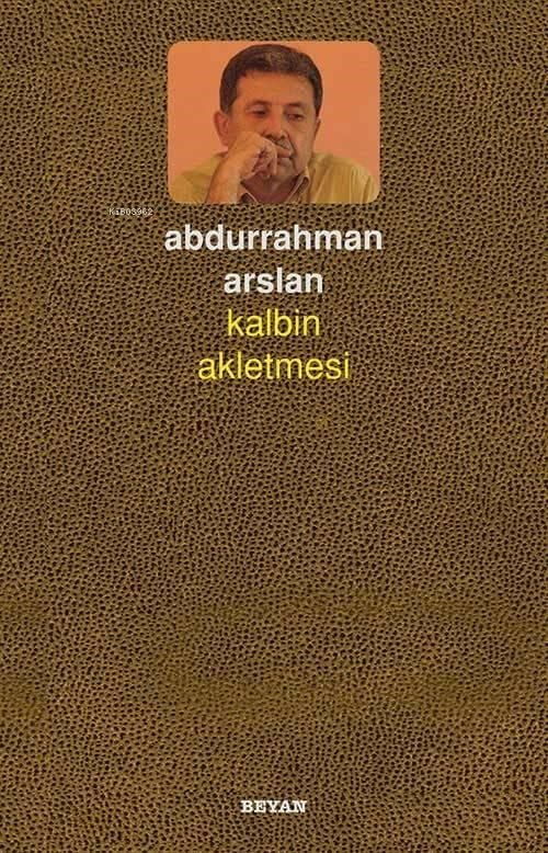 Kalbin Akletmesi