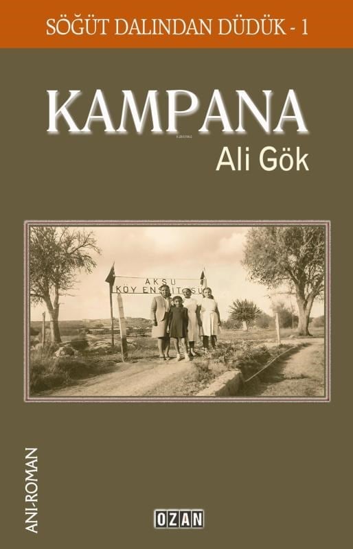 Kampana - Söğüt Dalından Düdük - 1
