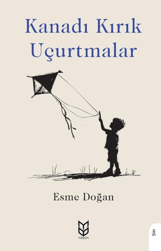 Kanadı Kırık Uçurtmalar
