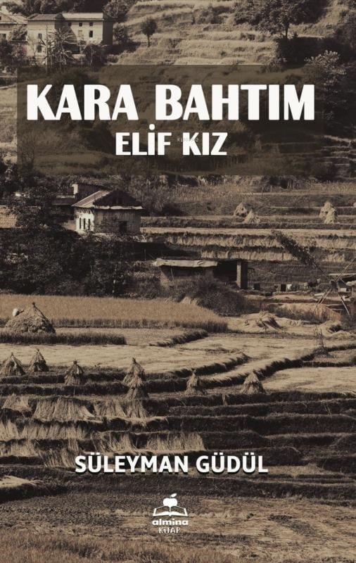 Kara Bahtım (Elif Kiz)